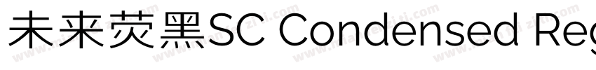 未来荧黑SC Condensed Regular字体转换
